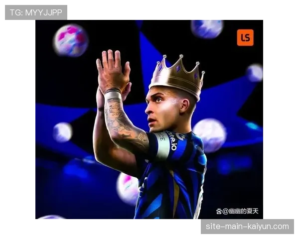 劳塔罗连续七赛季意甲进球上双 跻身国米队史传奇前锋行列